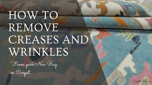  How to Get Creases Out of Rug?
